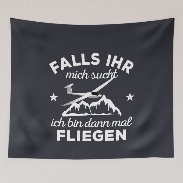 Artikelvorschau, Falls ihr mich sucht, ich bin dann mal fliegen - Geschenk entworfen und verkauft von FouDeeziner.