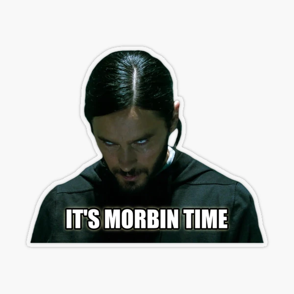 "It's Morbin Time Funny Movie Quote Meme" Sticker for Sale by fomodesigns |  Redbubble