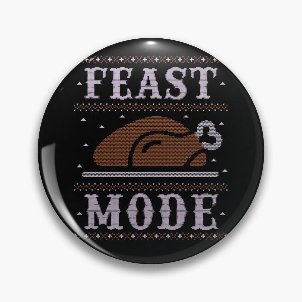 Item preview, Feast Mode Thanksgiving designed and sold by ArtAndDesignA.