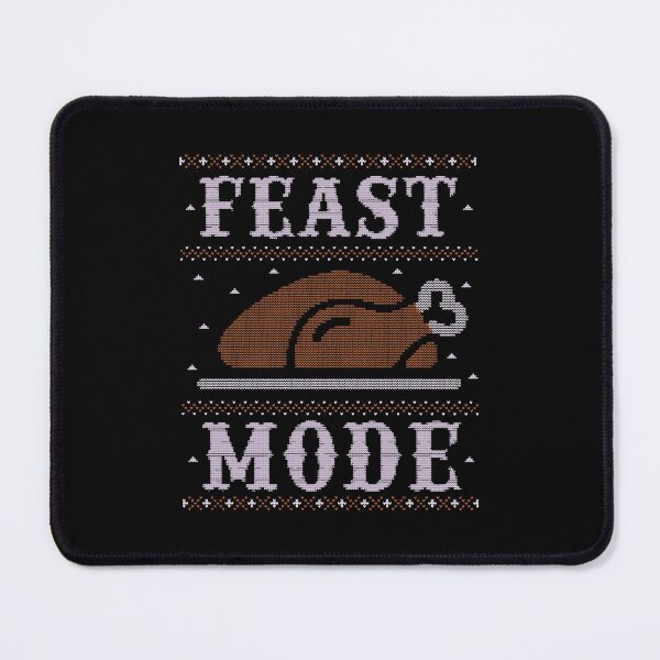 Item preview, Feast Mode Thanksgiving designed and sold by ArtAndDesignA.