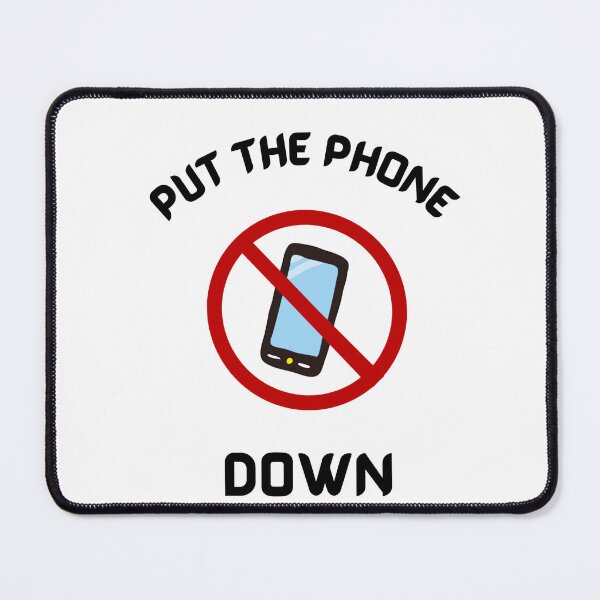 Item preview, put the phone down designed and sold by AG4ART.