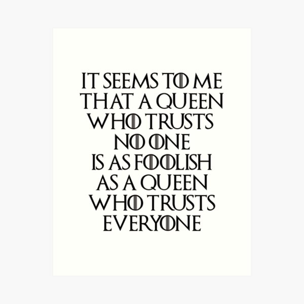 queen's trust Art Print