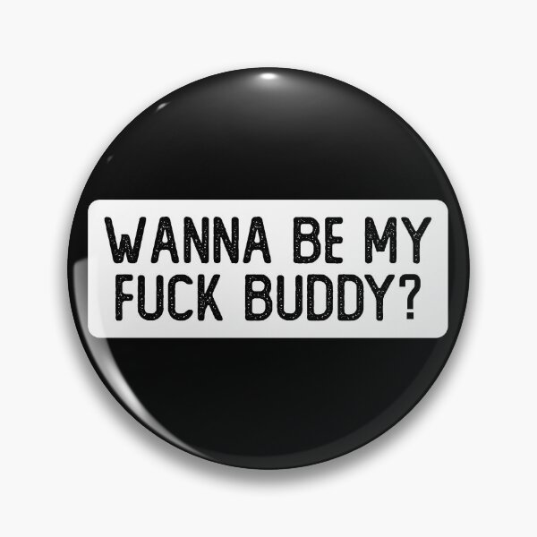 Item preview, Wanna Be My Fuck Buddy Funny Biker designed and sold by Sour Soul.