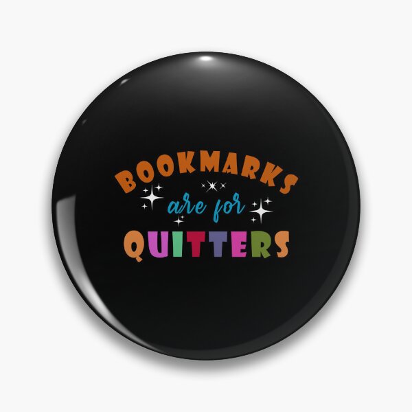 Item preview, Bookmarks are for quitters designed and sold by CatherineRC.