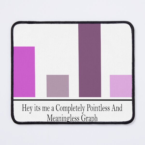Item preview, Meaningless Graph designed and sold by CowboyFlakes.