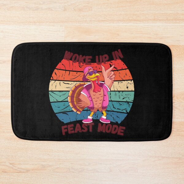 Item preview, I Woke Up In Feast Mode - Your own style Thanksgiving  designed and sold by Akimatax ✯✯✯✯✯.