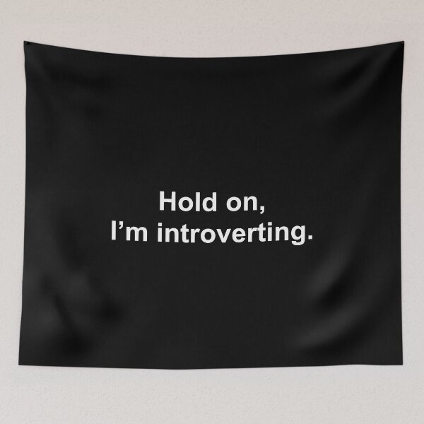 Item preview, Hold on, I'm introverting designed and sold by Family-Shop.