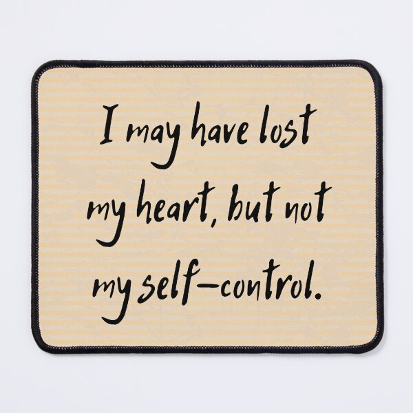 Item preview, Jane Austen Quote From Emma - I may have lost my heart, but not my self-control. designed and sold by violet-hope.