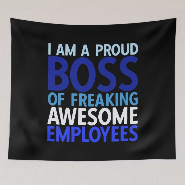 Item preview, I'm A Proud Boss Of Freaking Awesome Employees designed and sold by YoungESC.