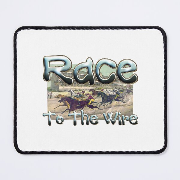Item preview, Harness Race to the Wire designed and sold by teepossible.
