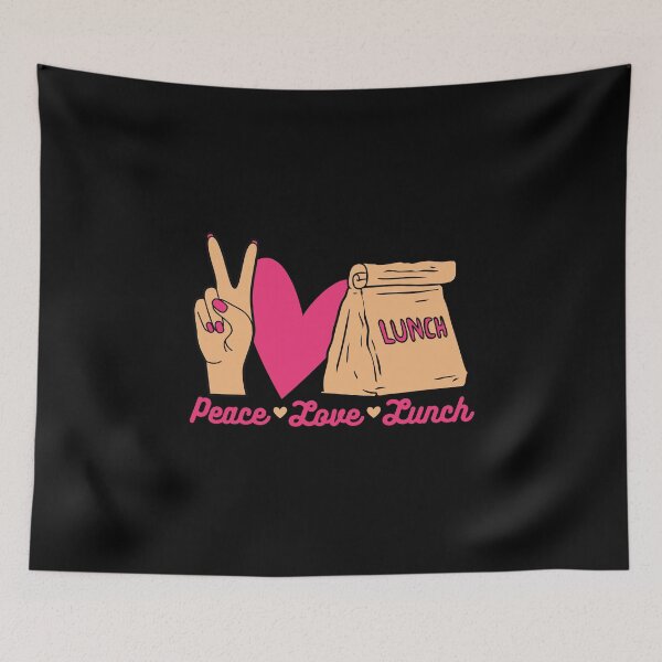 Item preview, Peace Love Lunch designed and sold by nquestiaa.