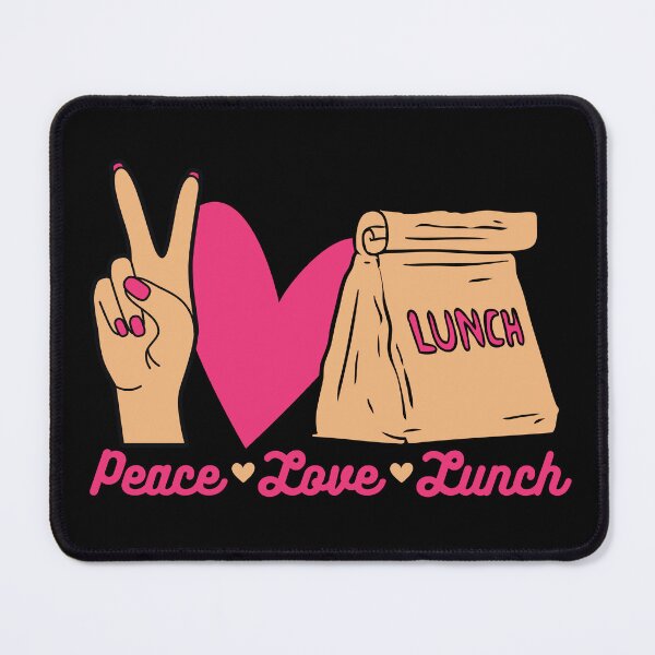 Item preview, Peace Love Lunch designed and sold by nquestiaa.