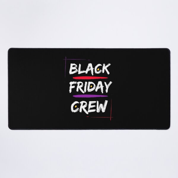 Item preview, Black Friday Crew designed and sold by MtWoodsonSales.