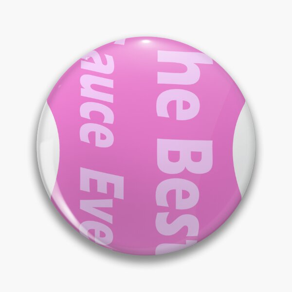 Item preview, Pink Sauce designed and sold by CowboyFlakes.