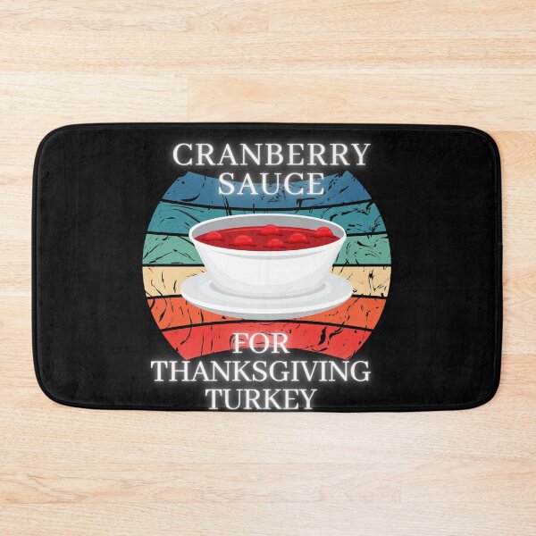Item preview, cranberry sauce for thanksgiving turkey - Your own style Thanksgiving  designed and sold by Akimatax ✯✯✯✯✯.