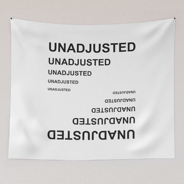Item preview, Unadjusted for everything  designed and sold by Svetlana  Horvat.