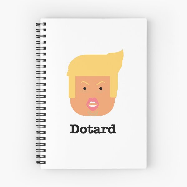 Item preview, Trump Dotard designed and sold by No-Leg-Bones.