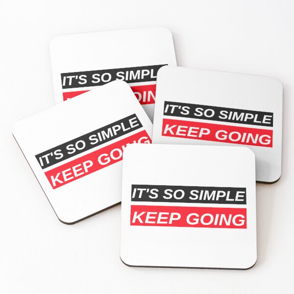 Item preview, IT'S SO SIMPLE. KEEP GOING. MOTIVATIONAL QUOTE designed and sold by BestCoolStuff.