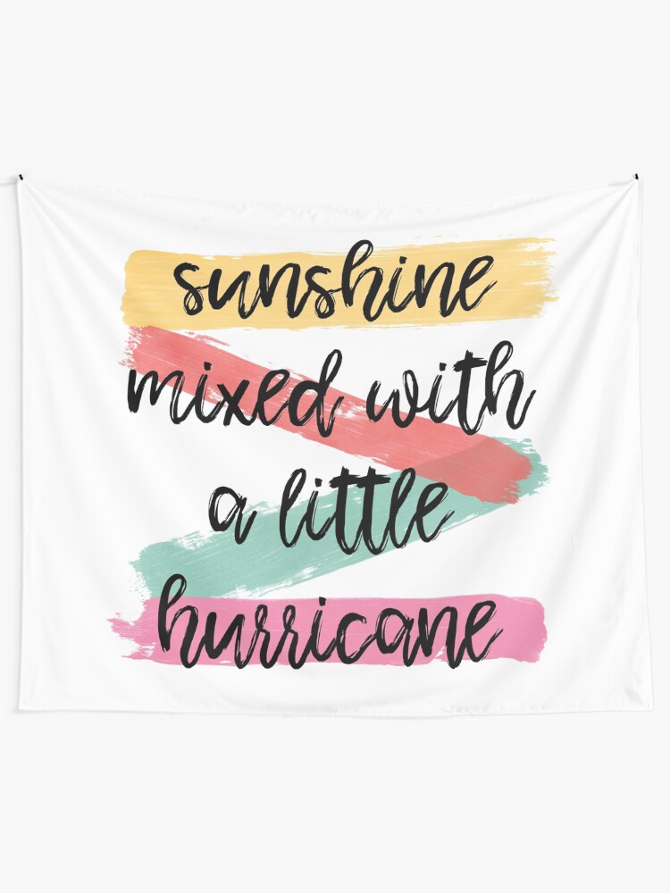 Alternate view of Sunshine Mixed With A Little Hurricane Tapestry
