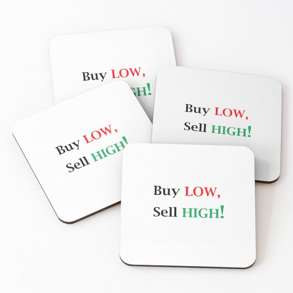 Item preview, Buy LOW, Sell HIGH! designed and sold by IliyasSuingara.