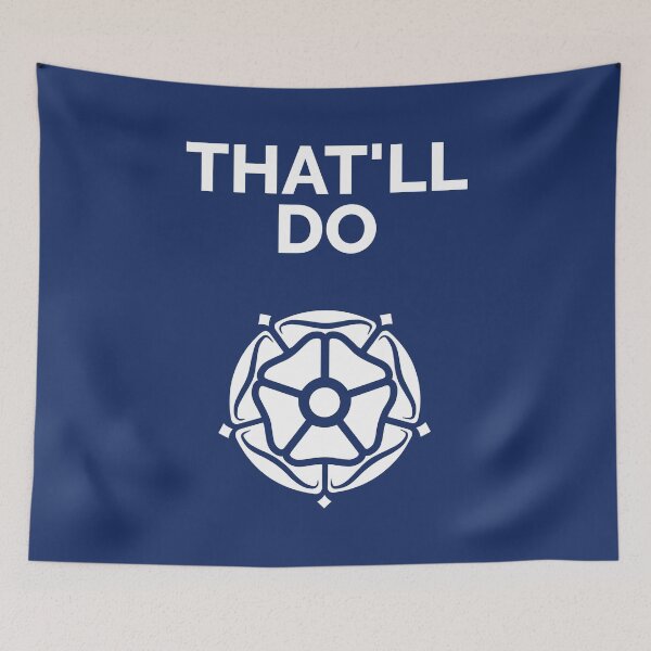 Item preview, That'll Do Yorkshire Rose designed and sold by Yorkshire Stuff.