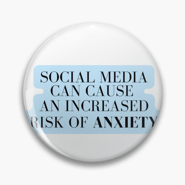Item preview, Social media can cause an increased risk of anxiety  designed and sold by Attic-of-Art.