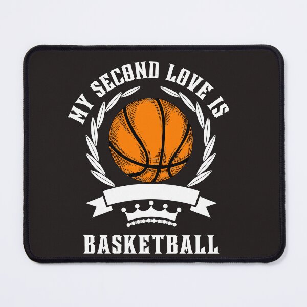 Item preview, my second love is basketball designed and sold by Stoxnet.