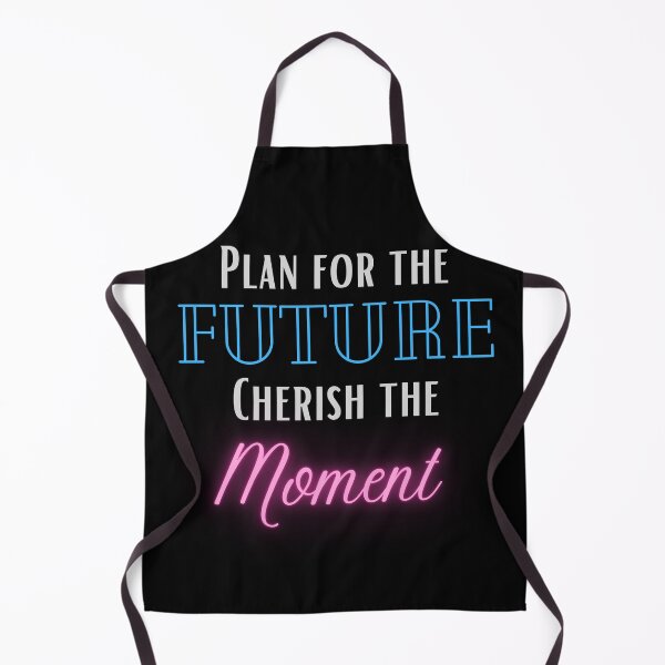 Item preview, Plan for the future cherish the moment designed and sold by jimjo.
