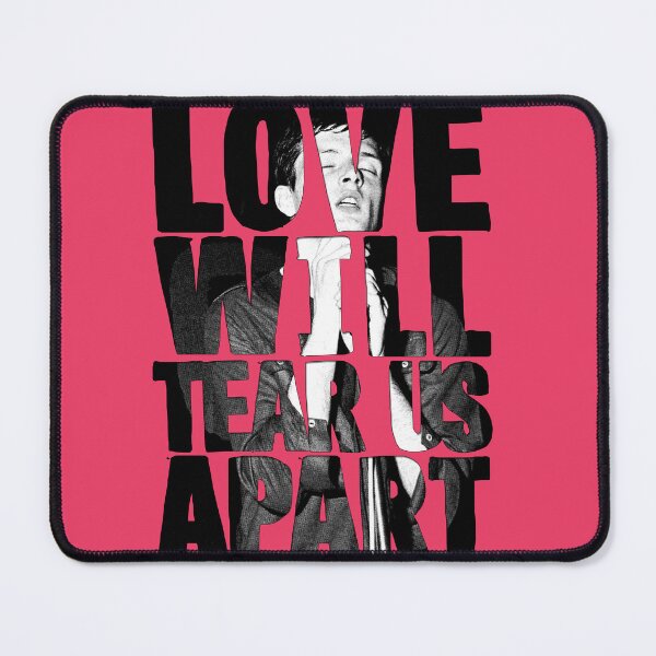 Item preview, Love will Tear us Apart designed and sold by Aefe.