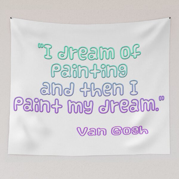 Item preview, Paint the Dream Van Gogh designed and sold by Kestrelle.