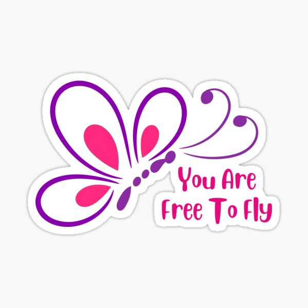 "You are free to fly shaded butterfly (classic butterfly)." Sticker for