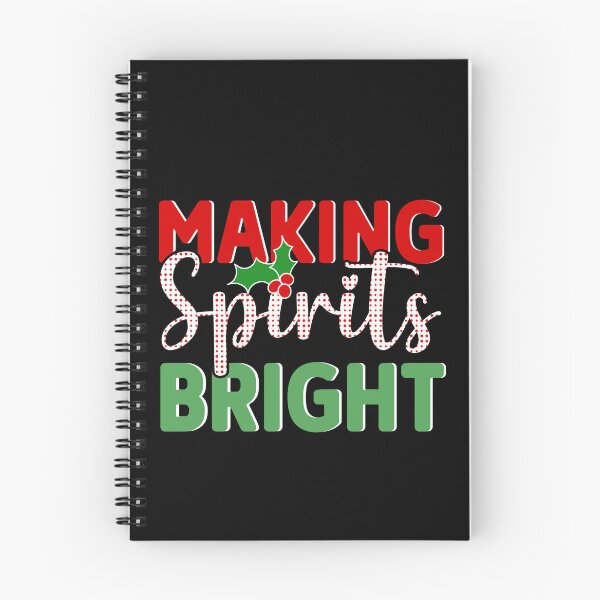 Item preview, Making Spirits Bright Funny Christmas Drinking Pun designed and sold by Got2BSnazzy.