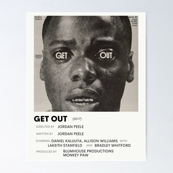 Get Out Movie Posters for Sale | Redbubble