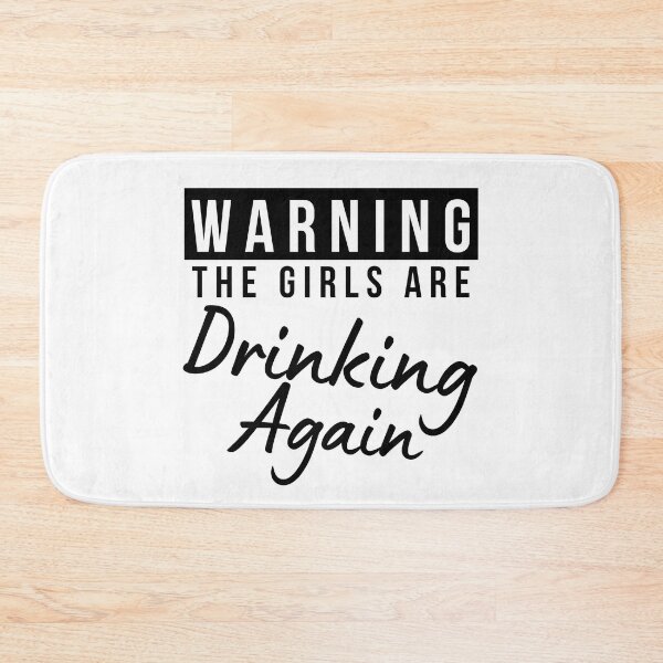 Item preview, Girls Night Out Drinking. Funny Drinking Saying. Warning The Girls Are Out Drinking. Matching Friends. designed and sold by That Cheeky Tee.