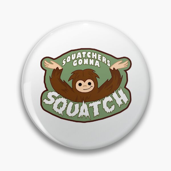Item preview, I'm Squatchin' You designed and sold by wickedsavvy.