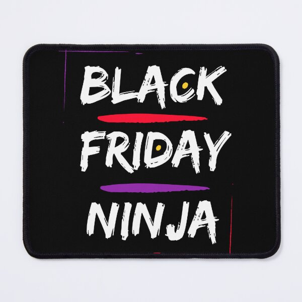 Item preview, Black Friday Ninja designed and sold by MtWoodsonSales.