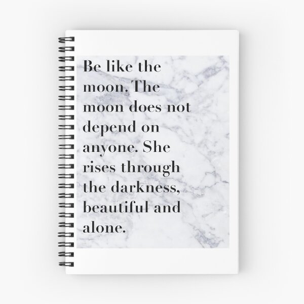 Item preview, Be Like the Moon Quote designed and sold by niconotes.