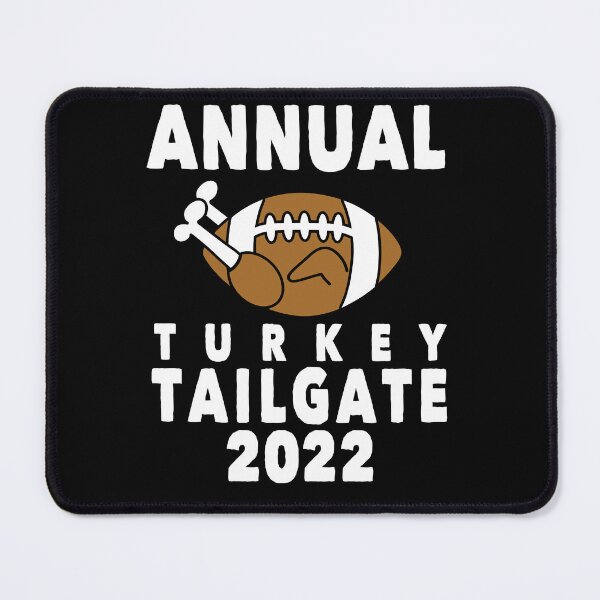Item preview, Annual Thanksgiving Football Turkey Tailgate 2022 designed and sold by eternallygifted.