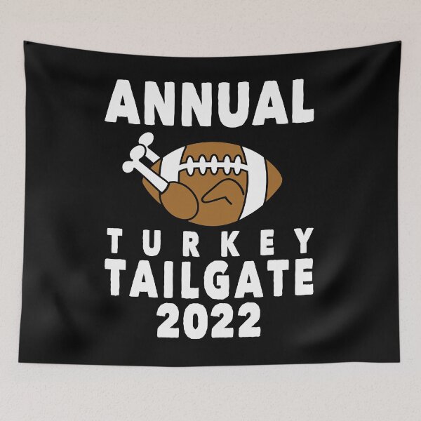 Item preview, Annual Thanksgiving Football Turkey Tailgate 2022 designed and sold by eternallygifted.