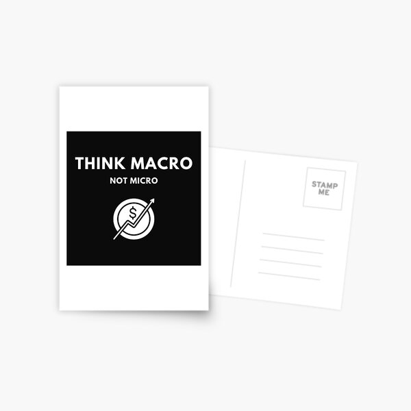 Item preview, Think Macro Not Micro designed and sold by thebestbysteph.