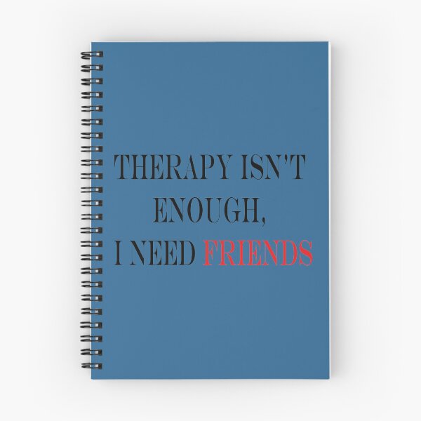 Item preview, therapy isn't enough i need designed and sold by biiill.