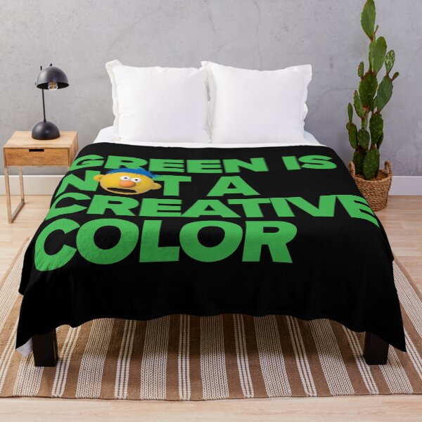 Item preview, Green Is Not A Creative Color, DHMIS designed and sold by blackdogshop.