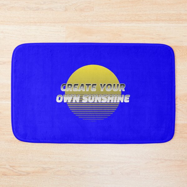 Item preview, CREATE YOUR OWN SUNSHINE designed and sold by BestCoolStuff.