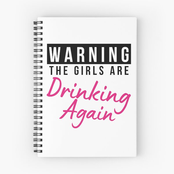 Item preview, Girls Night Out Drinking. Funny Drinking Saying. Warning The Girls Are Out Drinking. Matching Friends. designed and sold by That Cheeky Tee.