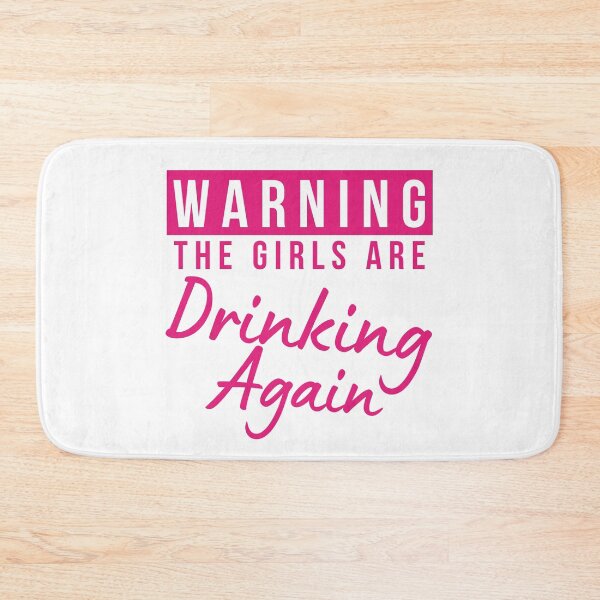 Item preview, Girls Night Out Drinking. Funny Drinking Saying. Warning The Girls Are Out Drinking. Matching Friends. designed and sold by That Cheeky Tee.