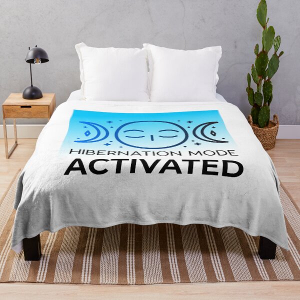 Item preview, HIBERNATION MODE ACTIVATED designed and sold by BestCoolStuff.