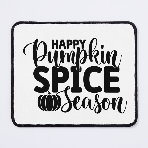 Item preview, Happy Pumpkin Spice Season designed and sold by ataraxiastore.