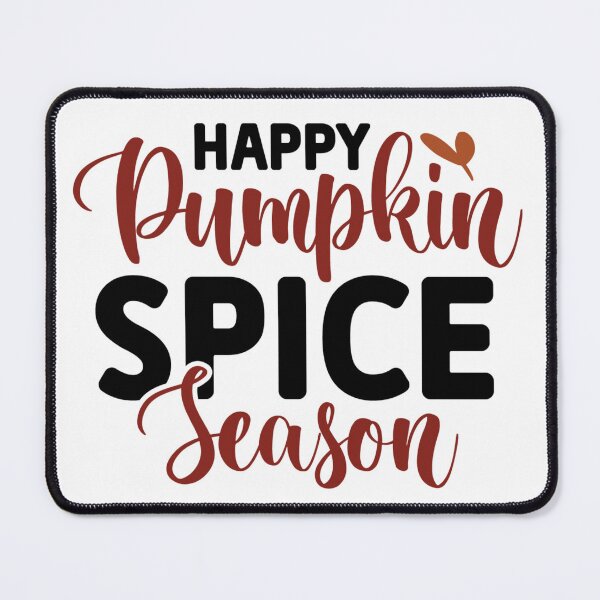 Item preview, Copy of Happy Pumpkin Spice Season designed and sold by ataraxiastore.