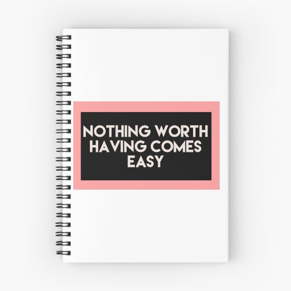 Item preview, Nothing Worth Having Quote designed and sold by niconotes.