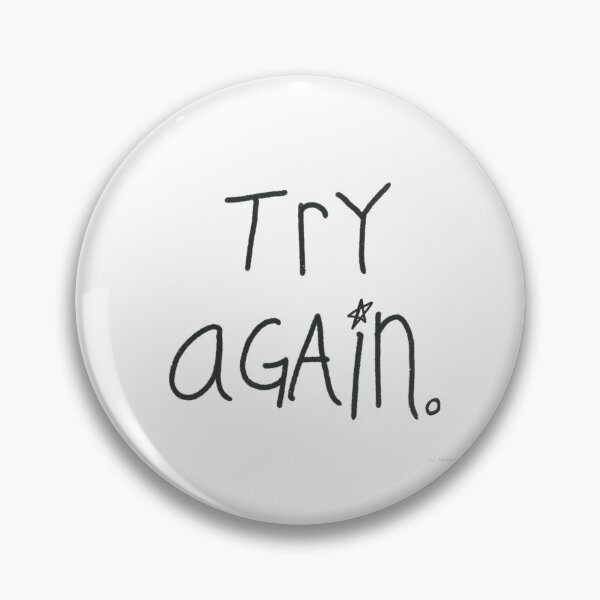 Item preview, Try Again designed and sold by Kat-Hardy.